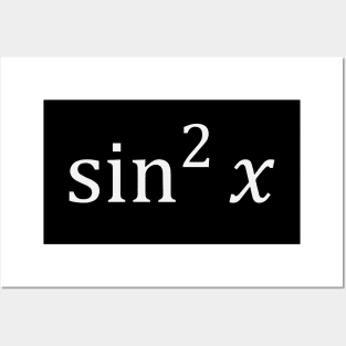 Math Couple Sine Squared (White) Posters and Art